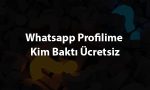 Whatsapp Profilime Kim Bakti Ucretsiz